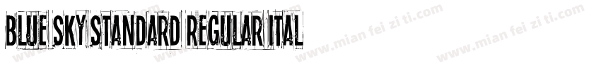 Blue Sky Standard Regular Italic字体转换